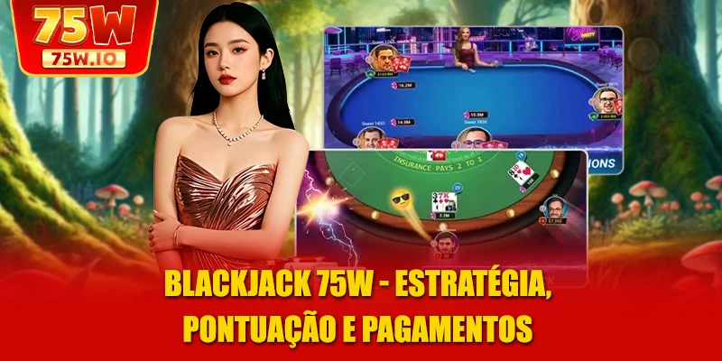 Blackjack 75W