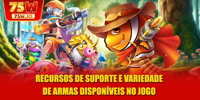 Recursos de suporte e variedade de armas disponíveis no jogo