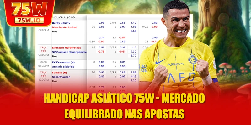 Handicap Asiático 75W