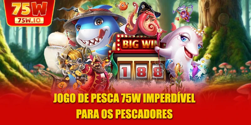 Jogo de pesca 75W imperdível para os pescadores